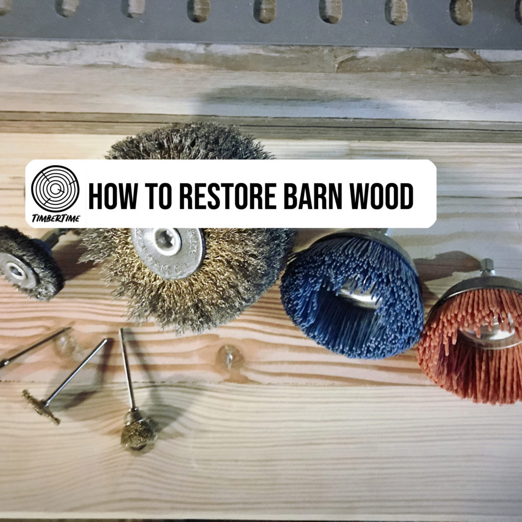 How to Restore Barn Wood or Reclaimed Wood 4 Easy Steps